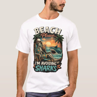Camiseta Playa Por Favor Estoy Evitando Tiburones Esqueleto
