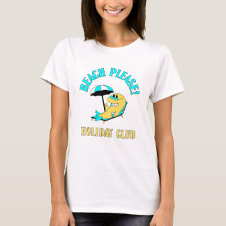 Camiseta ¡Playa, por favor! Funny Holiday Club T-Shirt - Cu