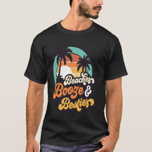 Camiseta Playas Booze Y Bestis Funny Chicas Trip Friend