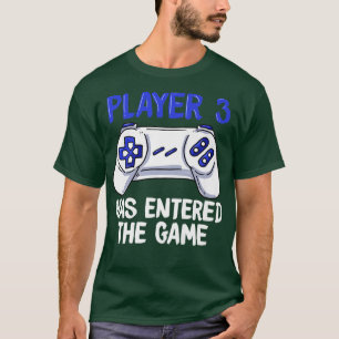 Camiseta Player 3 Has Entered The Game Baby Pregnancy Annou