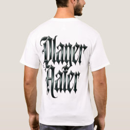 Camiseta Player Hater