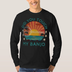 Camiseta Playful Has Tocado Mi Tee De Banjo - Gracioso Mus