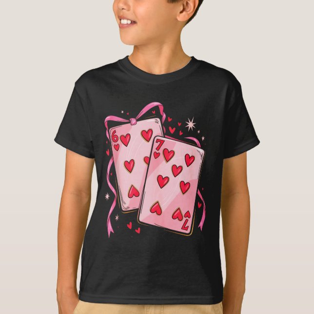 Camiseta Playing Cards 6 7 Of Hearts 67 Six Seven Bow Valen (Anverso)