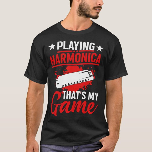 Camiseta Playing Harmonica That s My Game Harmonia Musician (Anverso)