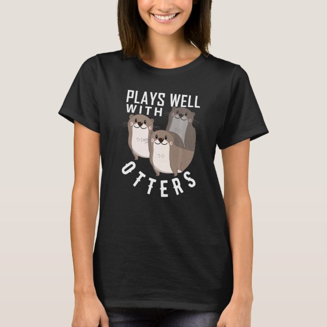 Camiseta Plays Well With Otters  Big Pun  Otter (Anverso)