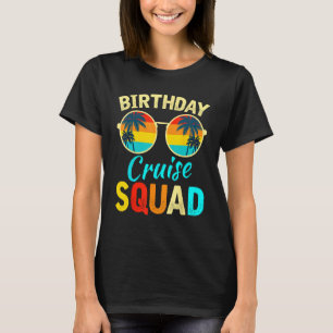 Camiseta Plaza de crucero Birthday Party Tee Cruise Squad
