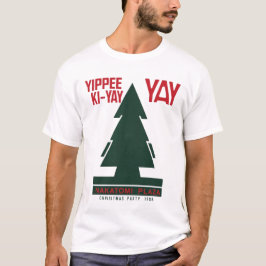 Camiseta Plaza Yippee Ki Yay Nakatomi