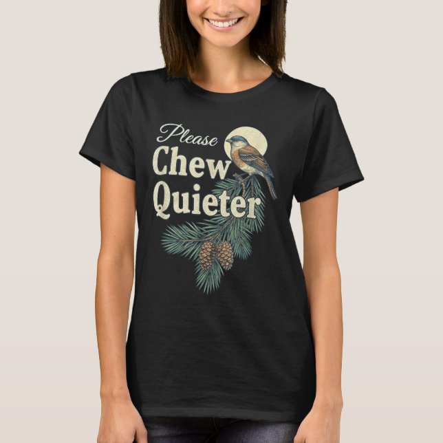 Camiseta Please Chew Quieter Christmas Funny Novelty  (Anverso)