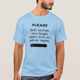 Camiseta Please Don't confuse your Google Search