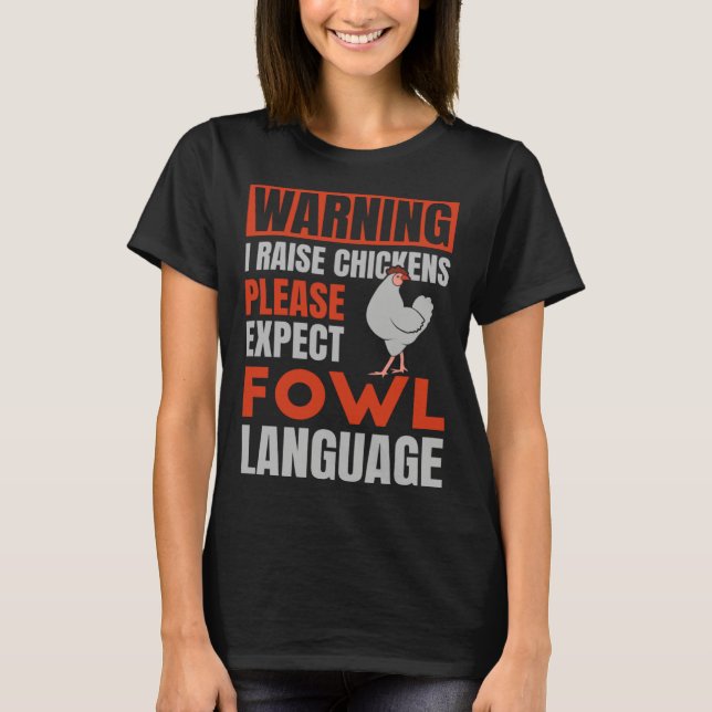 Camiseta Please Expect Fowl Language  for Chicken Dad (Anverso)