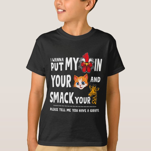 Camiseta Please Tell Me You Have A Giraffe Funny Quote  (Anverso)