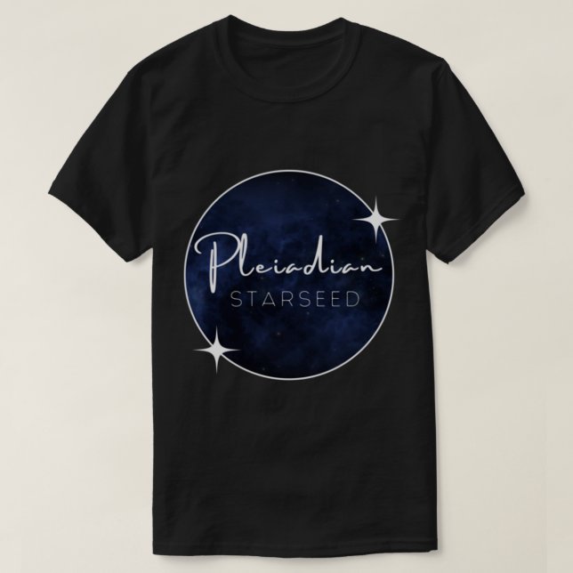 Camiseta Pleiadian Starseed   (Diseño del anverso)