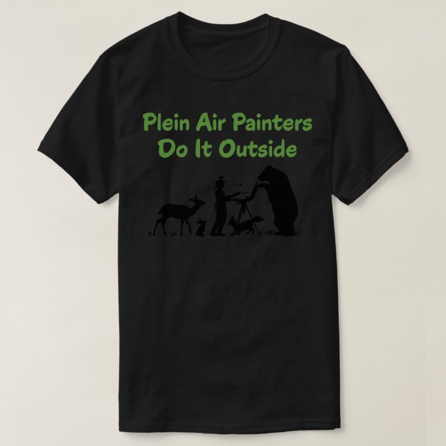 Camiseta Plein Air Painters Lo Hace Fuera De Dark Art TShir (Diseño del anverso)