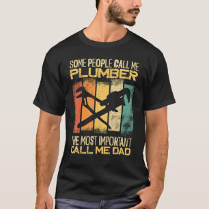 Camiseta Plomero de plomo papá retro vintage algunas person