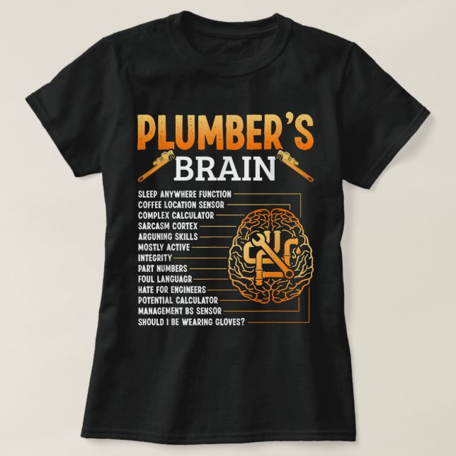 Camiseta Plomeros de plomo de plomo de plomo de cerebro (Diseño del anverso)