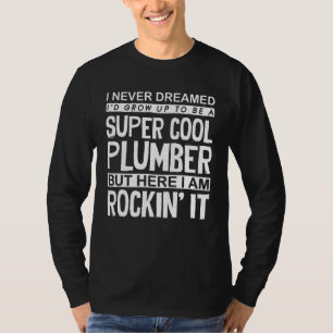 Camiseta Pluma Pipefitter Nunca Sueño Pero Roc