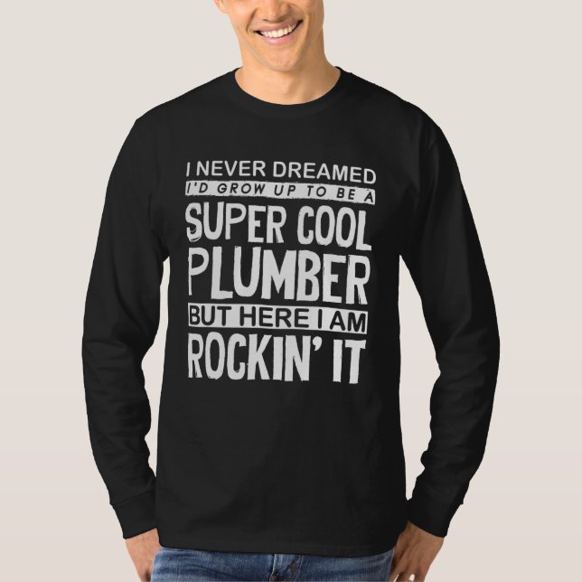 Camiseta Pluma Pipefitter Nunca Sueño Pero Roc (Anverso)