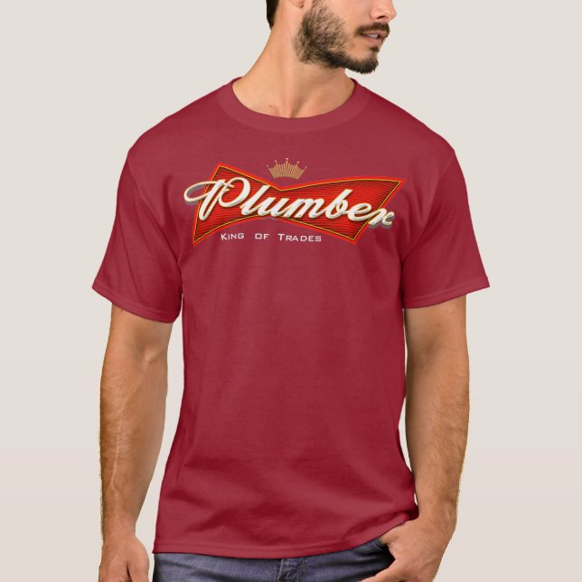 Camiseta Plumba divertida de Plumbing King of Trades (Anverso)