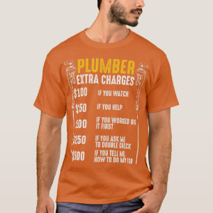 Camiseta Plumber Extra Charges Plumbing ool Pipe Hobbyis Cr