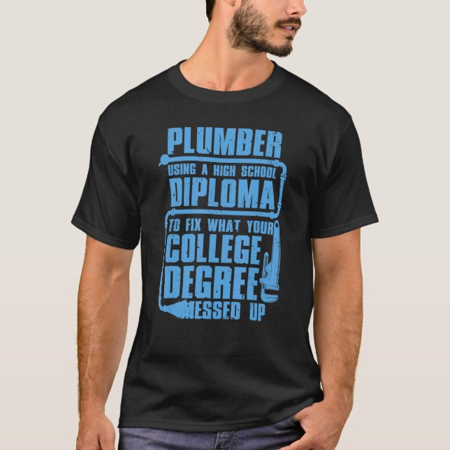 Camiseta Plumber For Men Women Pipefitter Pipe Plumber (Anverso)