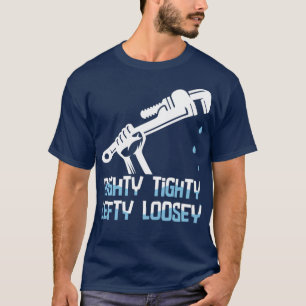 Camiseta Plumber Righty Tighty Lefty Loosey