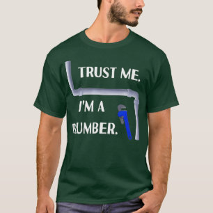 Camiseta Plumber Trust Me D0100266A Premium