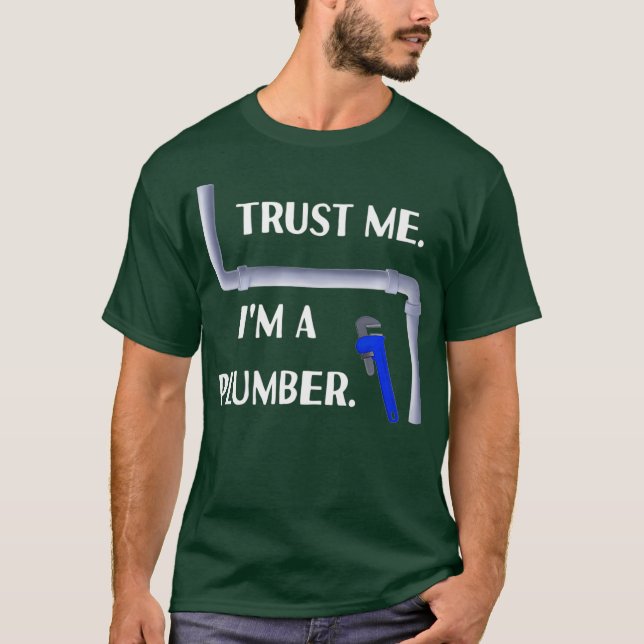 Camiseta Plumber Trust Me D0100266A Premium (Anverso)
