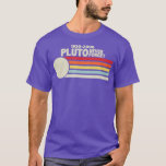 Camiseta PLUO NUNCA FORGE Estilo Retro Funny Space Science<br><div class="desc">PLUO NUNCA OLVIDAR Vintage de ciencia espacial de estilo retro.</div>