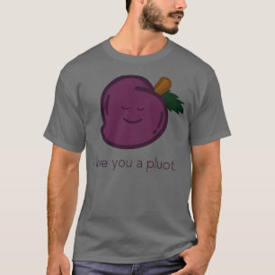 Camiseta Pluot te amo un pluot