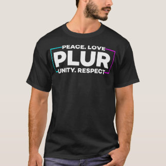 Camiseta Plur - Edm Music Festival Rave