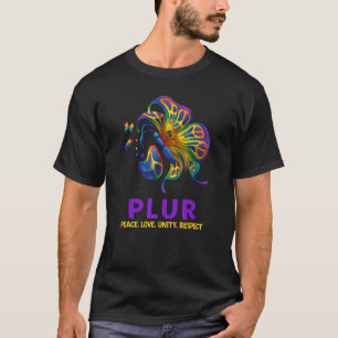 Camiseta PLUR Mariposa Paz Amor Unidad Respeto EDM Casa