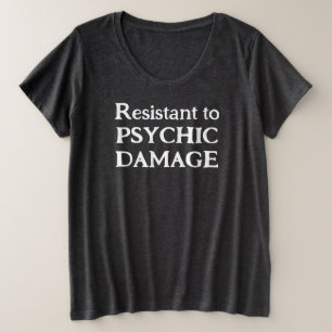 Camiseta Plus para Mujer Resistente a Daños Psíqui