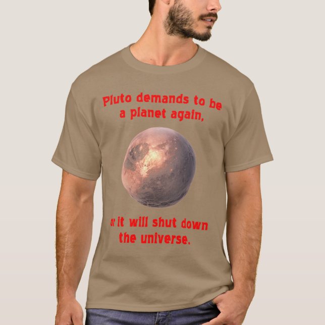Camiseta pluto exige ser un planeta de nuevo... (Anverso)