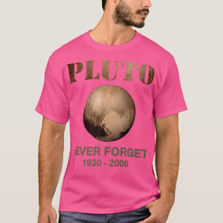 Camiseta Pluto nunca olvida el divertido espacio de astróno