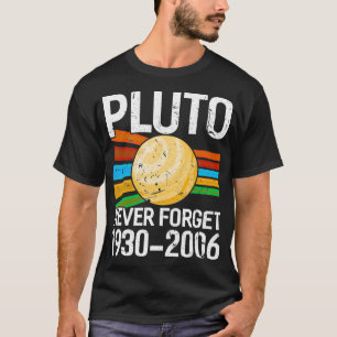 Camiseta Pluto nunca olvida la divertida astronomía astrofí