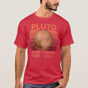 Camiseta PLUTO NUNCA OLVIDAR Espacio divertido estilo retro