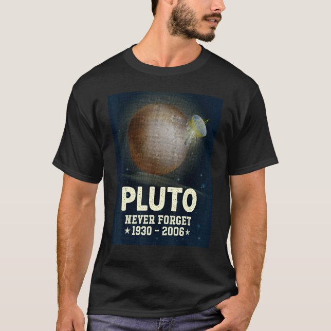 Camiseta Pluto Nunca Olvidó 1930 2006 Ciencia Espacio Ultra (Anverso)