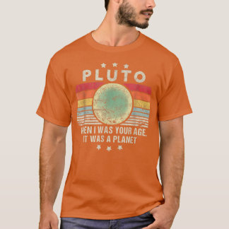 Camiseta Plutón era un planeta en mi edad estilo retro grac