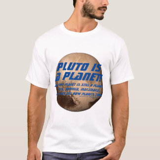 Camiseta ¡Plutón es un planeta!