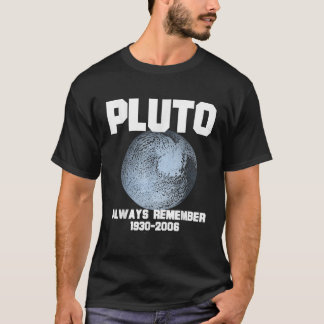 Camiseta Plutón espacial divertida que siempre recuerda