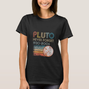 Camiseta Plutón femenino nunca olvidar