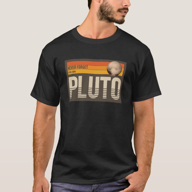 Camiseta Plutón nunca olvida el espacio planetario (Anverso)