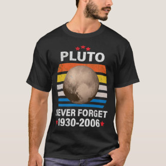 Camiseta Plutón nunca olvida el plutón de regalo nunca olvi