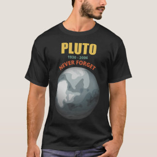 Camiseta Plutón nunca olvida Guay