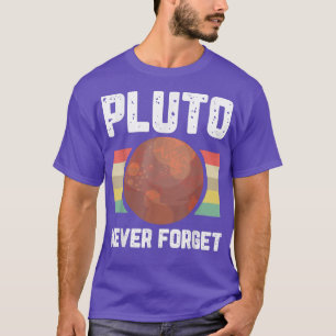 Camiseta Plutón nunca olvida la ciencia retro del humor del