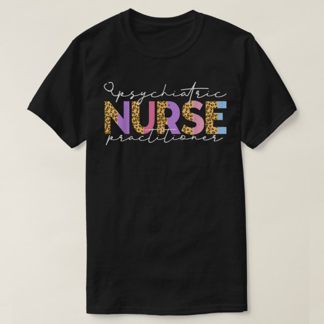Camiseta PMHNP Cute Psychiatric Nurse Practitioner Leopard  (Diseño del anverso)