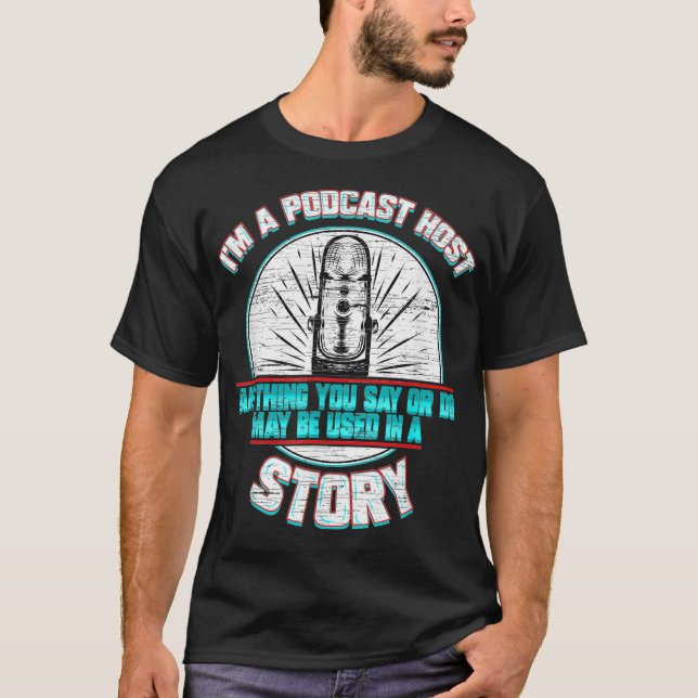 Camiseta Podcast Host Microphone Podcasting Radio Gift (Anverso)