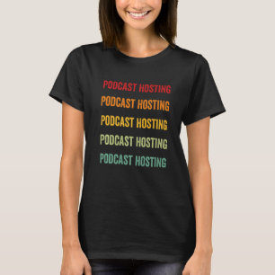 Camiseta Podcast Hosting: Hobbyist Rainbow D