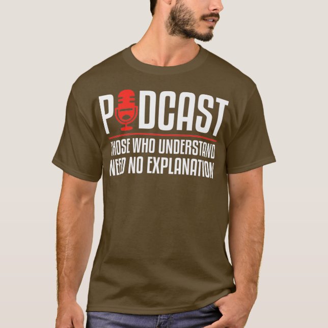 Camiseta Podcast: Los Que Entienden No Necesitan Explicació (Anverso)