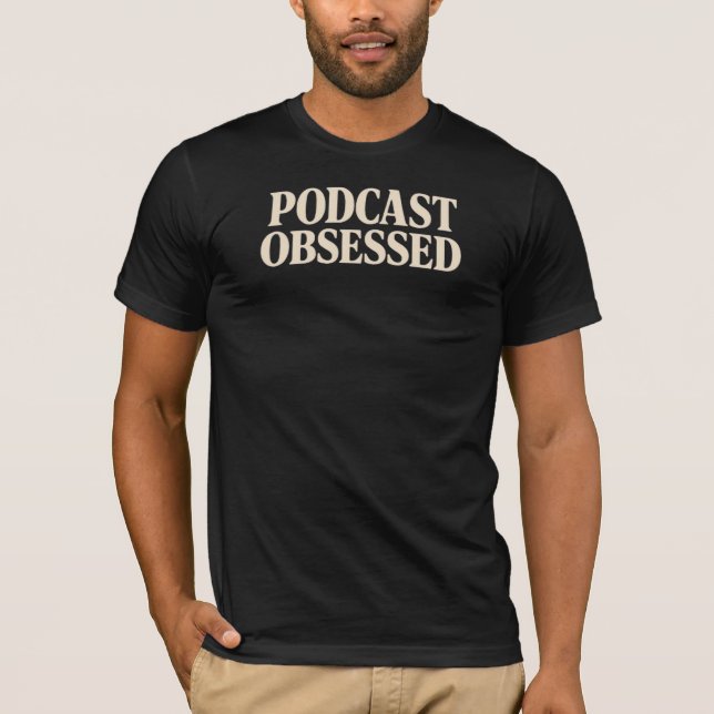 Camiseta Podcast Obssed (Anverso)
